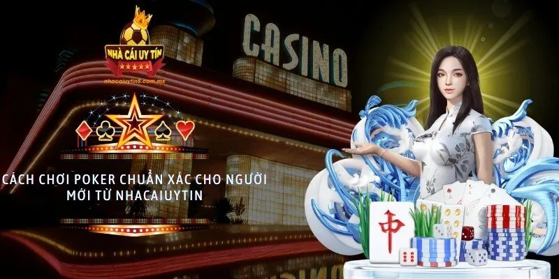 cách chơi poker